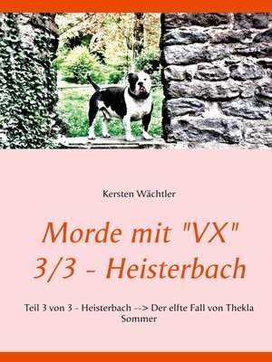 cover image of Morde mit "VX"   3/3--Heisterbach